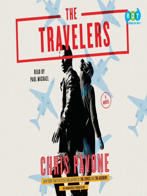 Title details for The Travelers by Chris Pavone - Available